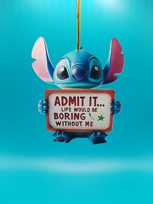 Stitch Admit It Life Would be Boring Without Me acrylic christmas tree ornament