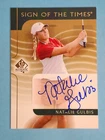 2003 Upper Deck SP Authentic Sign Of The Times Auto Natalie Gulbis #NG ⛳