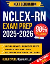 NEXT GENERATION NCLEX-RN EXAM PREP 2025: Exam...