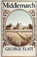 Middlemarch(Illustrated) George Eliot Taschenbuch Englisch 2025 Micheal Smith