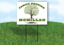 MCMILLAN FAMILY REUNION GR TREE 18 in x24 in Yard Sign Road Sign with Stand