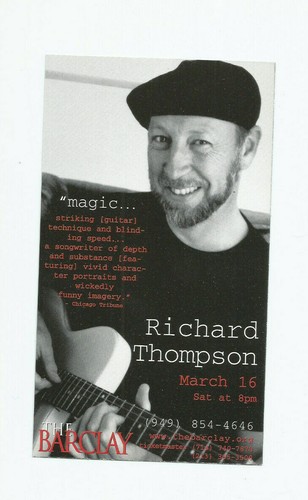 Richard Thompson unsigned postcard I got from a 2002 concert in Irvine, Calif !!