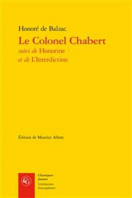 Le Colonel Chabert: 329 (Litteratures Francophones):... - De Balzac, Honore