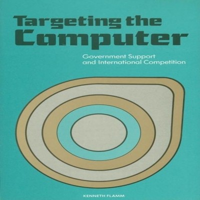 Targeting the Computer Government Support and International Compe