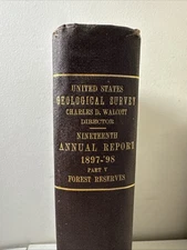 US Geological Survey Nineteenth Annual Report Forest Reserves 1897-98 Maps USGS
