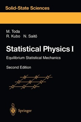 Statistical Physics I: Equilibrium Statistical Mechanics by Nobuhiko Saito