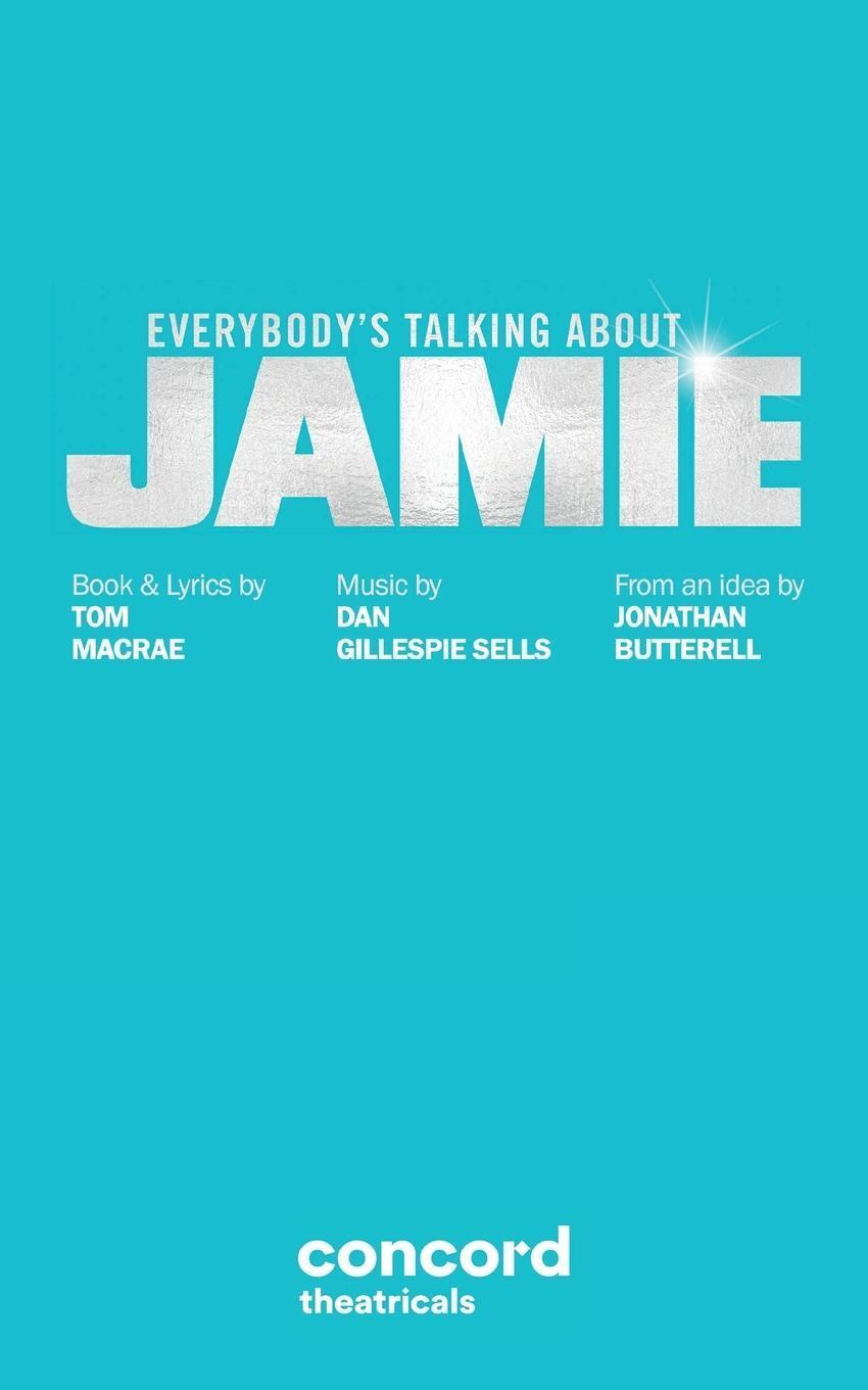 Thumbnail - Everybody's Talking About Jamie | Tom Macrae (u. A.) | Taschenbuch |