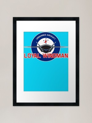 Loyal Wingman - Unmanned Aircraft C Framed Wall Art Poster Canvas Print Picture