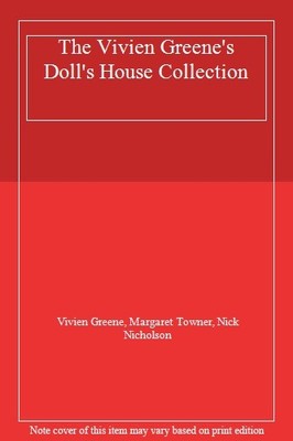 The Vivien Greene's Doll's House Collection,Vivien Greene, Mar ,