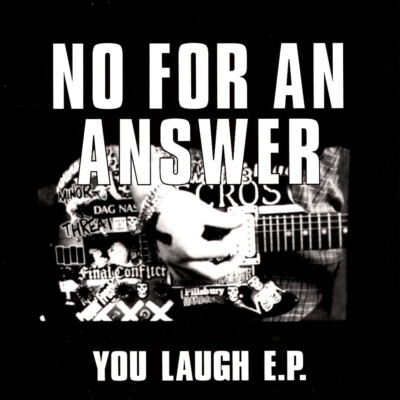 No For An Answer - You Laugh Red Vinyl Edition (1988 - US - Reissue)