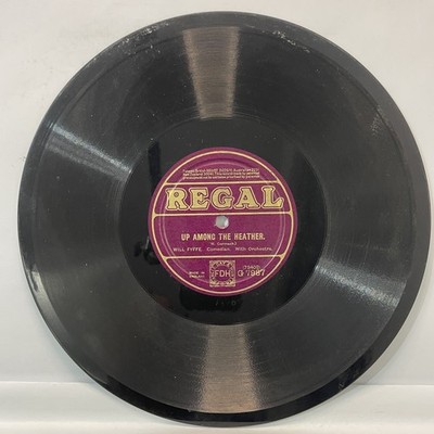 Regal 78rpm Will Fyffe Up Among The Heather I'm Tight Too Vintage Record