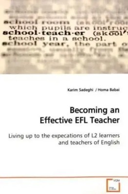 Karim Sadeghi | Becoming an Effective EFL Teacher | Taschenbuch | Englisch