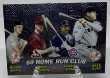2001 Topps Chrome Babe Ruth #TC12 60 Home Run Club Roger Maris Sosa McGwire