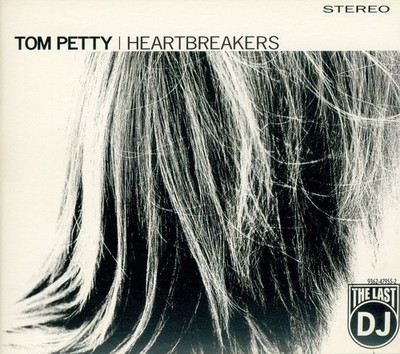 Tom Petty and the Heartbreakers: The Last DJ (CD/Digipak)