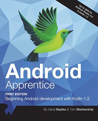 Android Apprentice: Beginning Android Development with Kotl