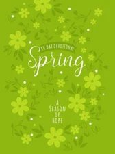 Spring: A Season of Hope; 90-day Devotional - Llc, 1424555809, imitation leather
