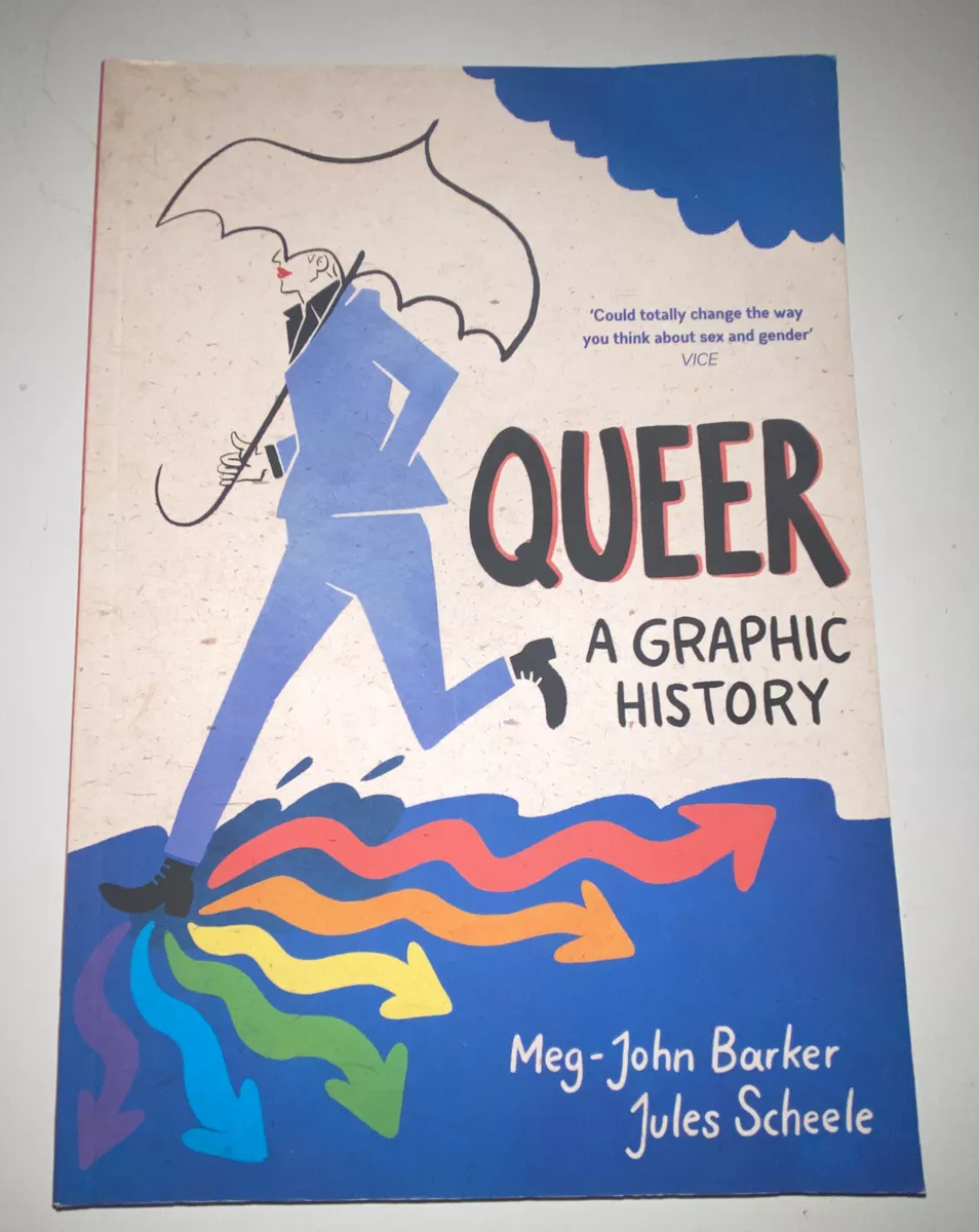 Queer: A Graphic History by Meg-John Barker