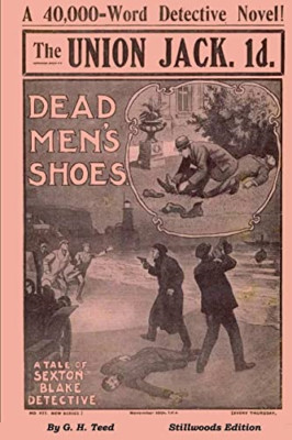 Dead Men's Shoes -  NEW G H Teed 2019
