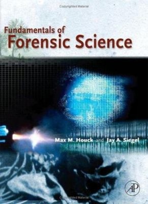 Fundamentals of Forensic Science Hardcover Jay A., Houck, Max M.