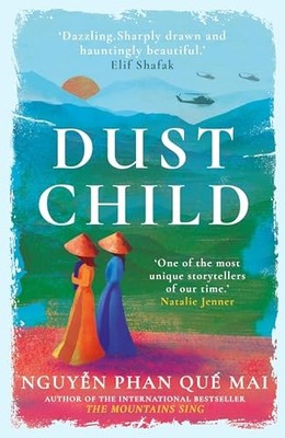 Dust Child,Nguyen Phan Que Mai