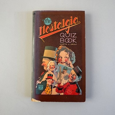 The Nostalgia Quiz Book Martin A. Gross 1971 First Printing Paperback Signet