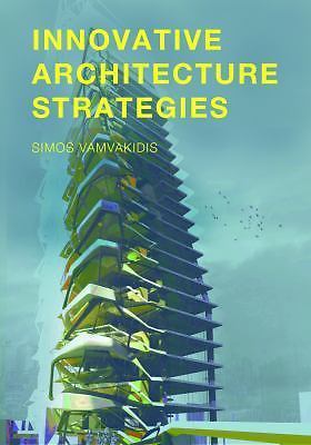 Innovative Architecture Strategies by 
