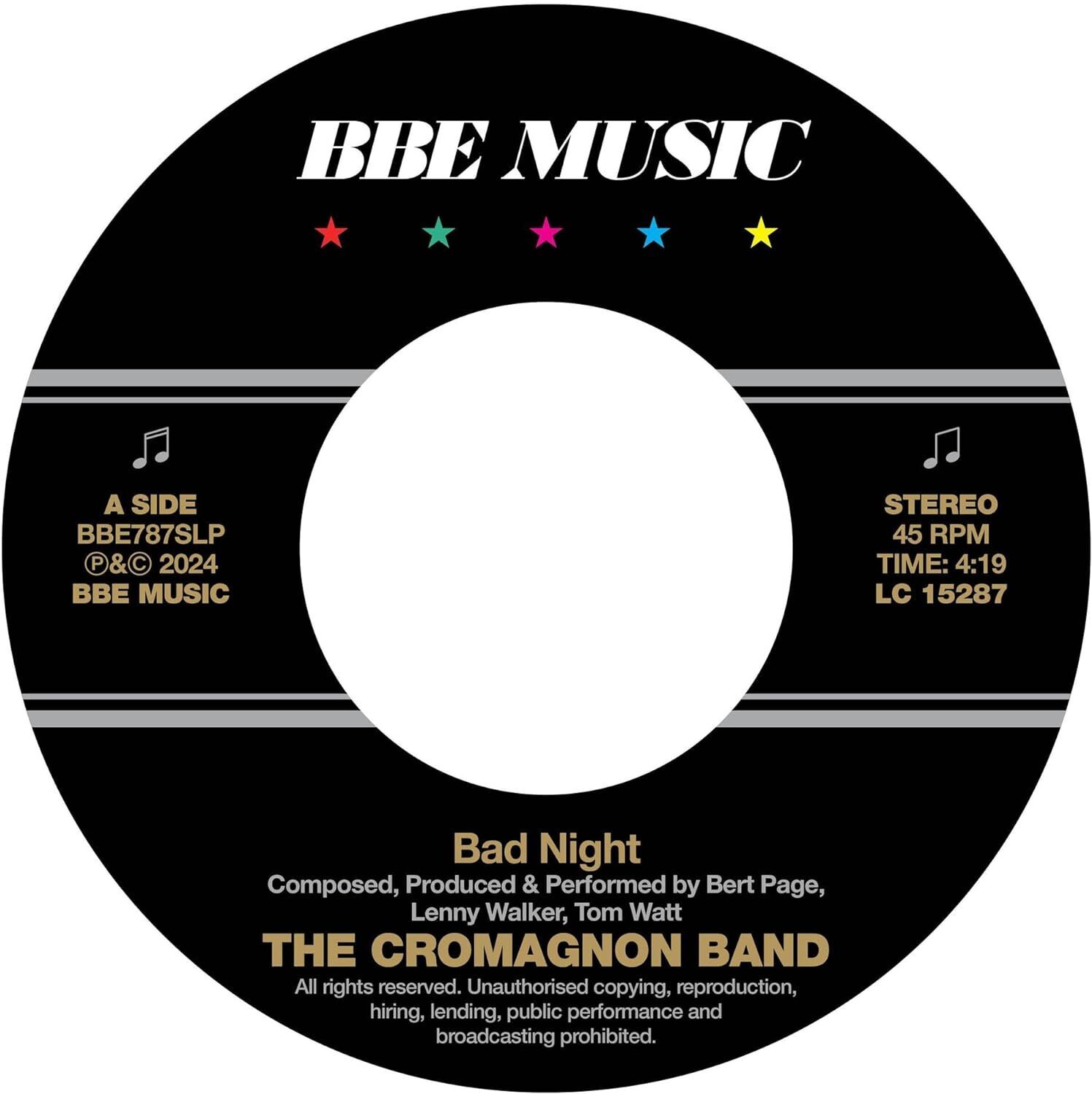 The Cromagnon Band Bad Night/Quadrant (Vinyl LP) 7" Single