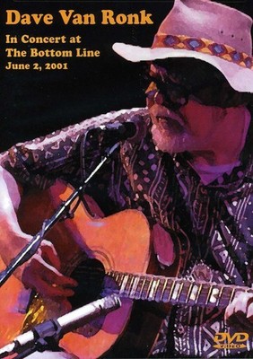 Dave Van Ronk - In Concert at the Bottom Line: June 2, 2001 [New DVD]