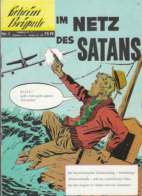 Geheim Brigade Nr.1 / 1967 Im Netz ders Satans / BSV Bildschriftenverlag