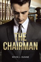 Kevin J. Dunne | The Chairman | Taschenbuch | Englisch (2014) | AuthorHouse