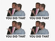 Trump Epstein You Did That Sticker FDT Anti Trump Gas Prices Meme Stickers Pack
