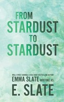 E. Slate | From Stardust To Stardust | Taschenbuch | Englisch (2017)