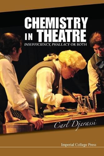 Thumbnail - Carl Djerassi Chemistry In Theatre: Insufficiency, Phallacy Or Bot