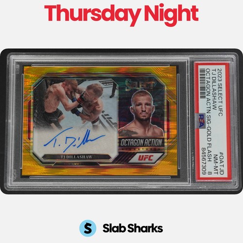 2023 SELECT UFC TJ DILLASHAW OCTAGON ACTION SIGNATURES GOLD FLASH AUTO /10 PSA 8