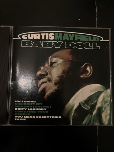 Curtis Mayfield BABY DOLL  Used 15 Track Cd Best Of Hits 70s 80s Soul R+B Funk