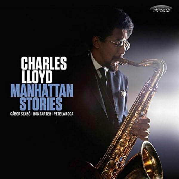 Charles Lloyd Manhattan Stories Double CD HCD2016 NEW