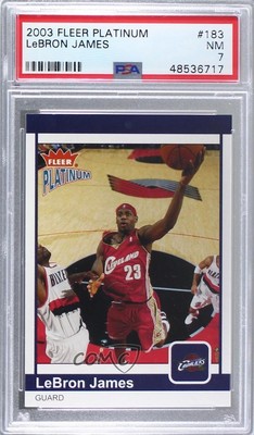 2003-04 Fleer Platinum 698/750 LeBron James #183 PSA 7 9l4