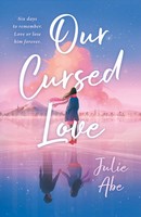 Our Cursed Love | Julie Abe | Englisch | Buch | Gebunden | 2023