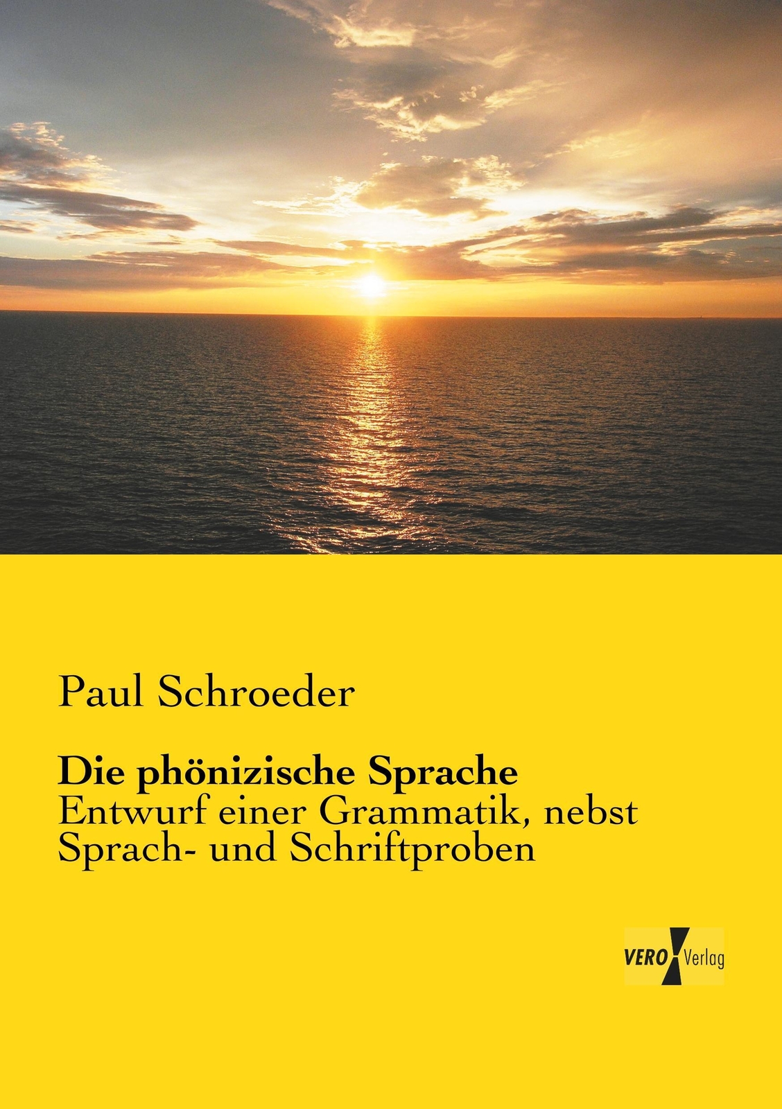 Thumbnail - Die Phönizische Sprache | Paul Schroeder | Taschenbuch | Paperback |