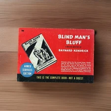 WWII Armed Services Edition 786 ~ Blind Man’s Bluff ~ Baynard Kendrick ~ Maclain