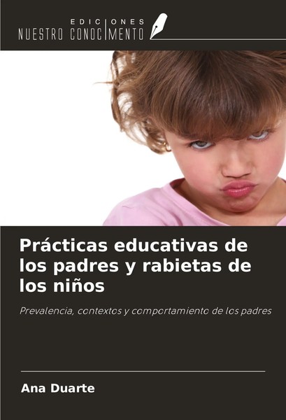 Ana Duarte | PráCticas Educativas De Los Padres Y Rabietas De Los NiñOs | Buch-image