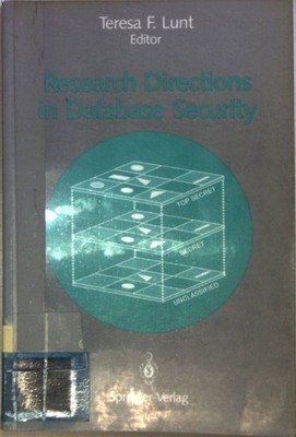 Research Directions in Database Security. Lunt, Teresa F.: