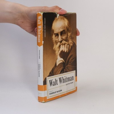 American Poets Project - 4: Walt Whitman: Selected Poems  |  Walt Whitman