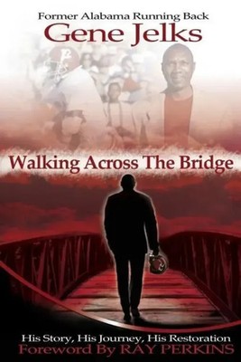 Walking Across the Bridge Eugene Jelks Taschenbuch Kartoniert / Broschiert 2016