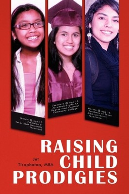 Tiraphatna - Raising Child Prodigies - New paperback or softback - 56 - X555z