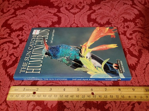 The Sun Catchers: Hummingbirds by Jeff & April Sayre 1996 First Edition Like New - Imagen 2 de 12
