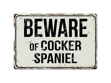 218VS Beware Of Cocker Spaniel 8 "x 12" Vintage Aluminum Retro Metal Sign