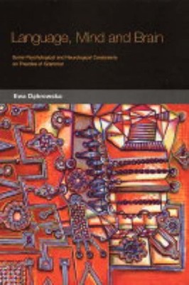 Language, Mind and Brain: Some Psychological an, Dabrowska=#