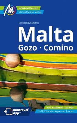 Malta Reiseführer Michael Müller Verlag: Gozo Comino - Individuell reisen mit 