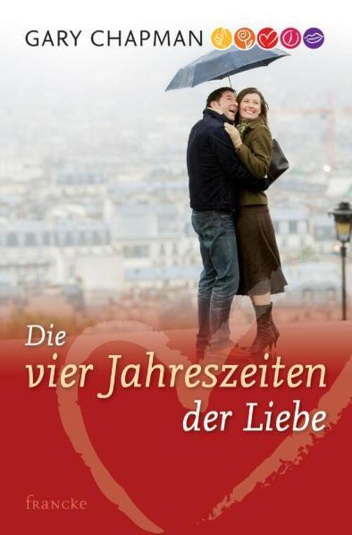 Thumbnail - Die Vier Jahreszeiten Der Liebe | Gary Chapman | Taschenbuch | 176 S.